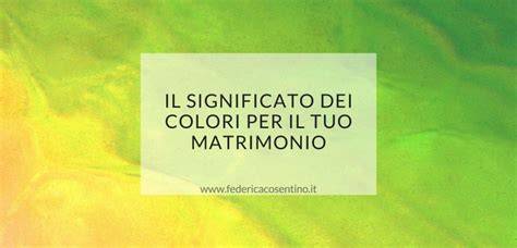 Significato colori matrimonio